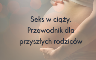 Seks w ciąży